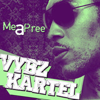 Me A Pee - VYBZ Kartel