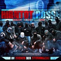 Hirntot Gang - Perverz, Blokkmonsta, Schwartz
