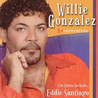 Por esa mujer - Eddie Santiago, Willie González