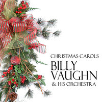 O Holy Night - Billy Vaughn & His Orchestra