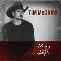 Mary And Joseph - Tim McGraw