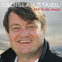 Bum, bum, bum - Ladislav Štaidl se svým orchestrem, Ladislav Staidl, Karel Gott