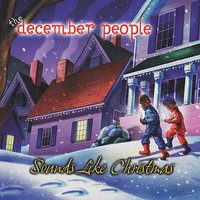 Little Drummer Boy - The December People, Robert Berry