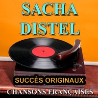 Elle a le... - Sacha Distel