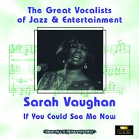 I'd Rather Have a Memory Than a Dream - Sarah Vaughan, Flip Phillips, Charlie Parker