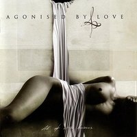 After Dark (She Came) - Agonised By Love