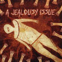 Who Crucified The Chaperone? - A Jealousy Issue, Poison The Well