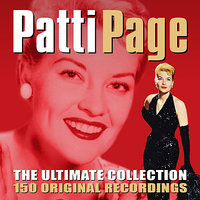 I Didn’t Know What Time It Was - Patti Page