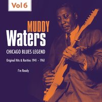 I´m Ready - Muddy Waters