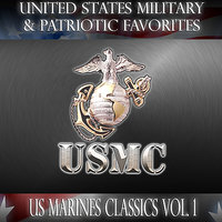 The Marines' Hymn - United States Marine Band, Джон Филип Суза