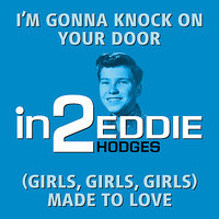 I’m Gonna Knock On Your Door - Eddie Hodges