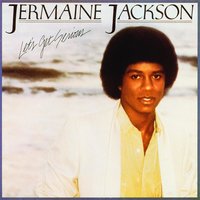 We Can Put It Back Together - Jermaine Jackson