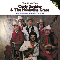 Mother Maybelle - Curly Seckler, The Nashville Grass, Johnny Cash