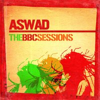 Girl's Got To Know - Aswad