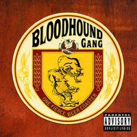 Asleep At The Wheel - Bloodhound Gang