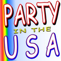 Party in the USA - The Hits