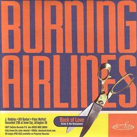 Always Something There to Remind Me (Burt Bacharach) - Burning Airlines, Braid