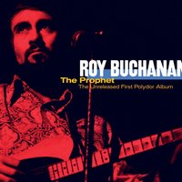 Shotgun - Roy Buchanan