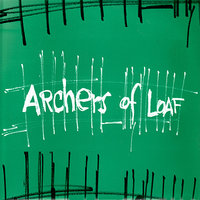 What Did You Expect? - Archers of Loaf