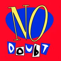 Move On - No Doubt