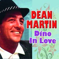 Nevertheless (I'm On Love With You) - Dean Martin