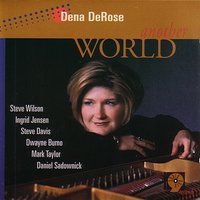 You Don't Know What Love Is - Dena DeRose, Mark Taylor, Steve Wilson
