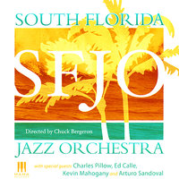 This Can't Be Love - The South Florida Jazz Orchestra, Kevin Mahogany, Ed Calle