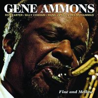 Papa Was A Rolling Stone - Gene Ammons