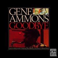 It Don't Mean A Thing (If It Ain't Got That Swing) - Gene Ammons