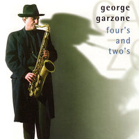 In A Sentimental Mood - George Garzone, Joe Lovano