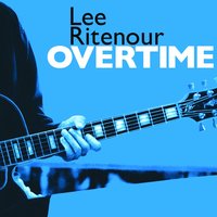 She Walks This Earth - Lee Ritenour, Ivan Lins