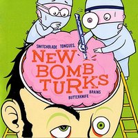 Chip Away at the Stone - New Bomb Turks