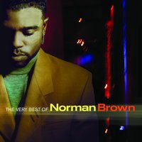 Just Between Us - Norman Brown