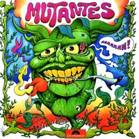 Saravá - Os Mutantes