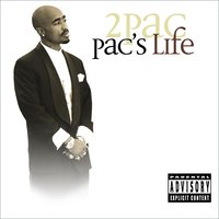 Pac's Life - 2Pac, T.I., Ashanti