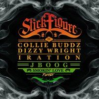Smokin' Love [feat. Collie Buddz, Dizzy Wright, Iration & J Boog] - Stick Figure