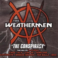 Where I Wanna Be - The Weathermen, Camu Tao, Yak Ballz