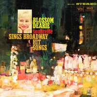 Life Upon The Wicked Stage - Blossom Dearie