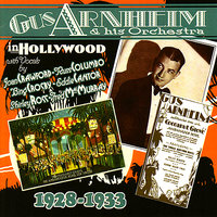 It Must Be True (feat. Bing Crosby) - Gus Arnheim and His Orchestra, Bing Crosby