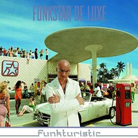 Saturday - Funkstar De Luxe