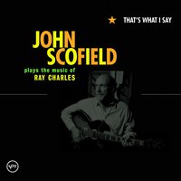 Georgia On My Mind - John Scofield