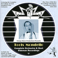 I Can't Love You Any More - Toots Mondello, Benny Goodman & His Orchestra, Charlie Christian