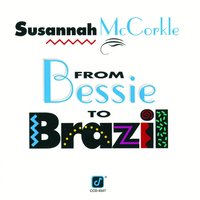 Ac-cent-tchu-ate The Positive - Susannah McCorkle