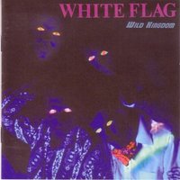 Not all right - White Flag