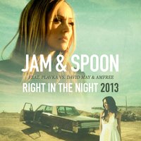 Right in the Night - Jam & Spoon, Plavka, Nate