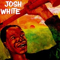Jerry - Josh White