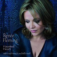 When Did You Leave Heaven? - Renée Fleming, Bill Frisell
