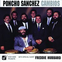 My Foolish Heart - Poncho Sanchez, Freddie Hubbard