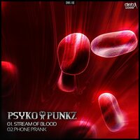 Stream of Blood - Psyko Punkz