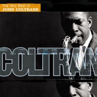 A Love Supreme, Pt. I – Acknowledgement - John Coltrane